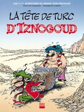 Iznogoud - tome 11 - La tête de turc d Iznogoud