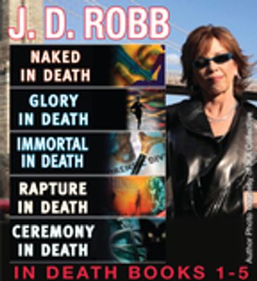 J. D. Robb In Death Collection Books 1-5 - J. D. Robb - Nora Roberts