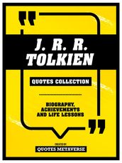 J. R. R. Tolkien - Quotes Collection