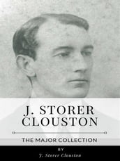 J. Storer Clouston The Major Collection