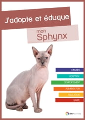 J adopte et éduque mon Sphynx