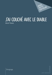 J ai couché avec le diable