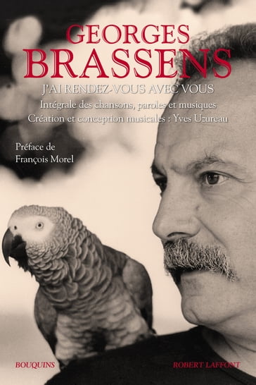 J'ai rendez-vous avec vous - Intégrale des chansons enregistrées - Georges Brassens - Jean-Paul LIÉGEOIS - Yves UZUREAU - François Morel