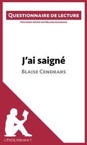 J ai saigné de Blaise Cendrars