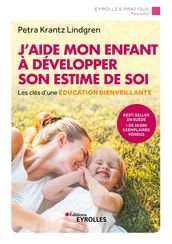 J aide mon enfant à développer son estime de soi