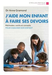 J aide mon enfant à faire ses devoirs