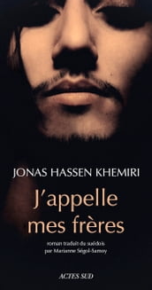 J appelle mes frères