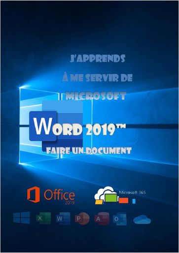 J'apprends à me servir de Word 2019 - joel green