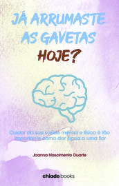 Já arrumaste as gavetas hoje?