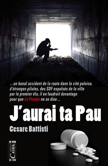 J'aurai ta Pau - Cesare Battisti