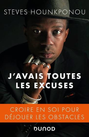 J'avais toutes les excuses - Steves HOUNKPONOU