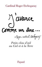 J avance comme un âne