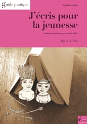 J écris pour la jeunesse