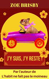 J y suis, j y reste!