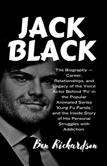 JACK BLACK - Ben Richardson