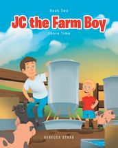 JC the Farm Boy