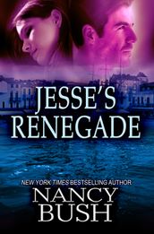 JESSE S RENEGADE (Danner Series #3)