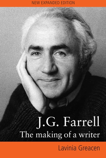 JG Farrell: The Making of a Writer