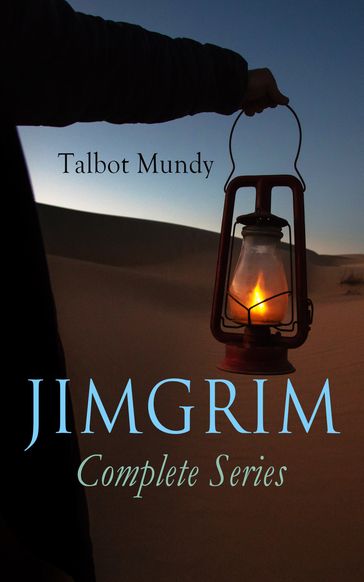 JIMGRIM - Complete Series - Talbot Mundy