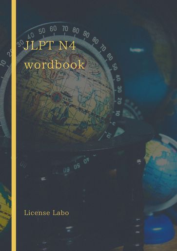 JLPT N4 wordbook - license labo