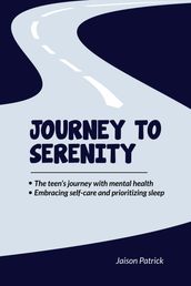 JOURNEY TO SERENITY