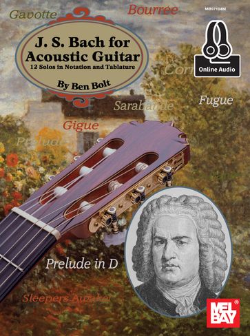 J.S. Bach for Acoustic Guitar - Ben Bolt
