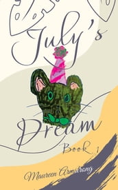 JULY S DREAM BOOK 1
