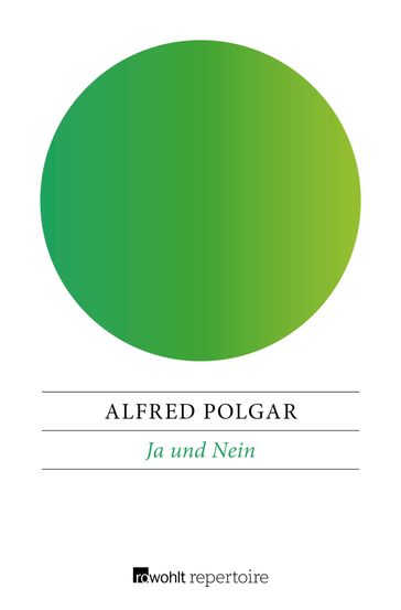 Ja und Nein - Alfred Polgar