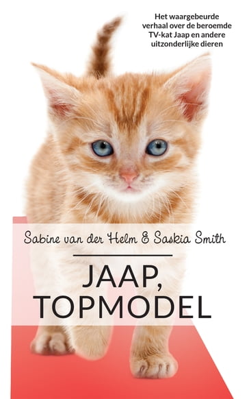 Jaap, topmodel - Sabine van der Helm - Saskia Smith