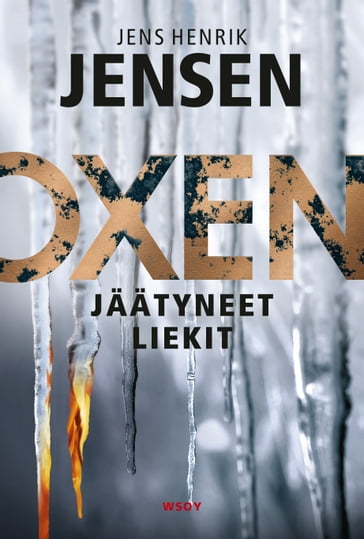 Jaatyneet liekit - Jens Henrik Jensen