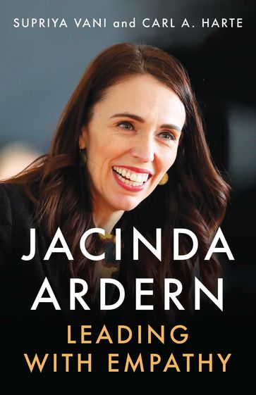 Jacinda Ardern - Carl A. Harte - Supriya Vani