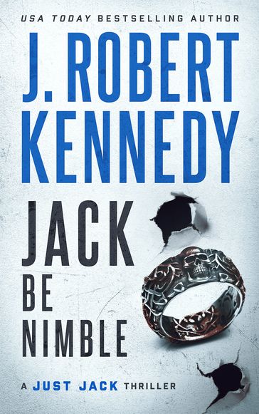 Jack Be Nimble - J. Robert Kennedy