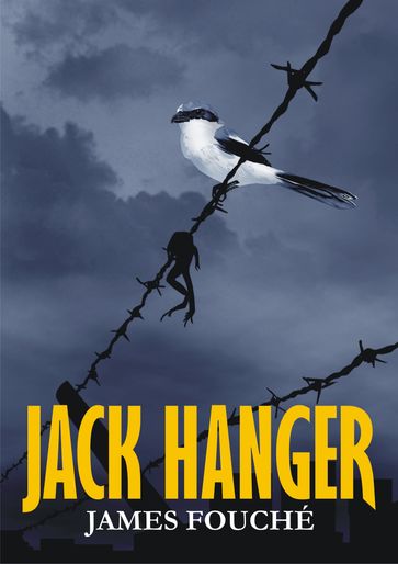 Jack Hanger - James Fouche