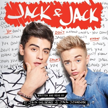 Jack & Jack: You Don't Know Jacks - Jack Johnson - Jack Gilinsky
