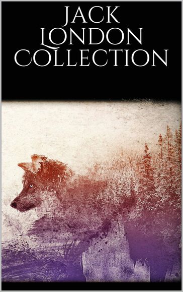 Jack London Collection - Jack London