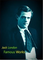 Jack London Famous Works