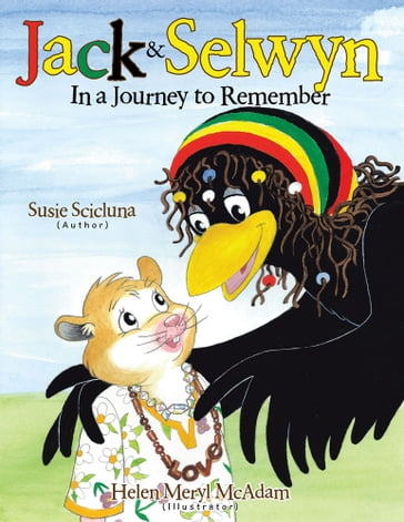 Jack & Selwyn in a Journey to Remember - Susie Scicluna