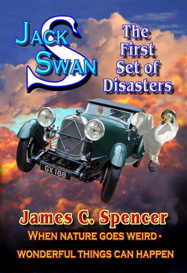 Jack Swan Adventures-The first Set of Disasters - James Spencer