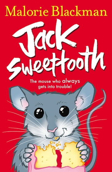 Jack Sweettooth - Malorie Blackman