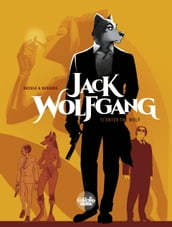 Jack Wolfgang - Volume 1 - Enter the Wolf