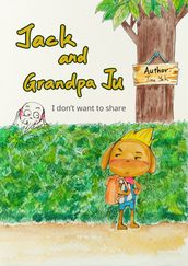 Jack and Grandpa Ju
