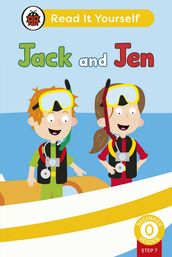 Jack and Jen (Phonics Step 7): Read It Yourself - Level 0 Beginner Reader
