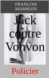 Jack contre Vonvon