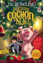 Jack et la grande aventure du Cochon de Noël