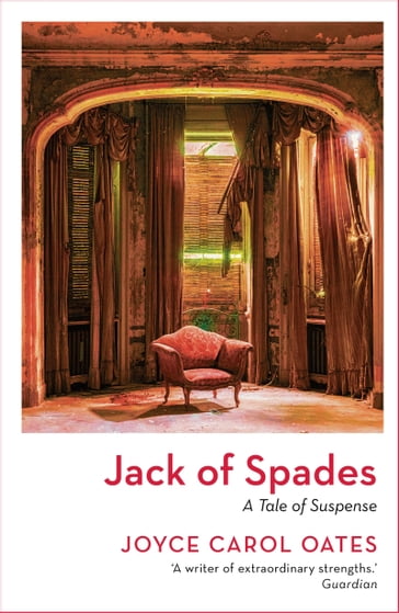 Jack of Spades - Joyce Carol Oates