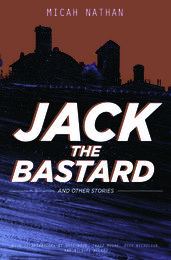 Jack the Bastard and Other Stories