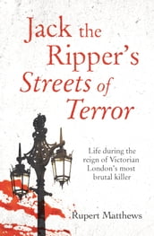 Jack the Ripper s Streets of Terror