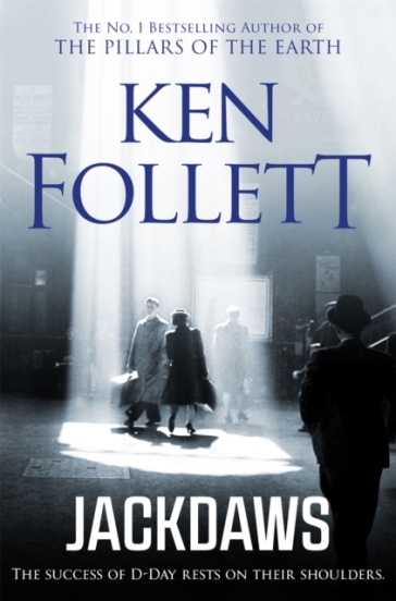 Jackdaws - Ken Follett