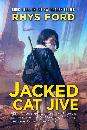 Jacked Cat Jive - Rhys Ford