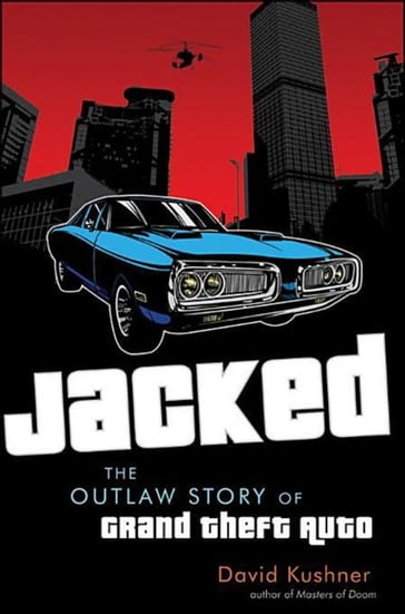 Jacked - David Kushner